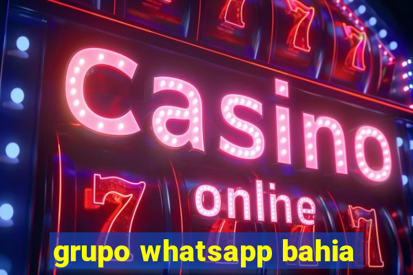 grupo whatsapp bahia